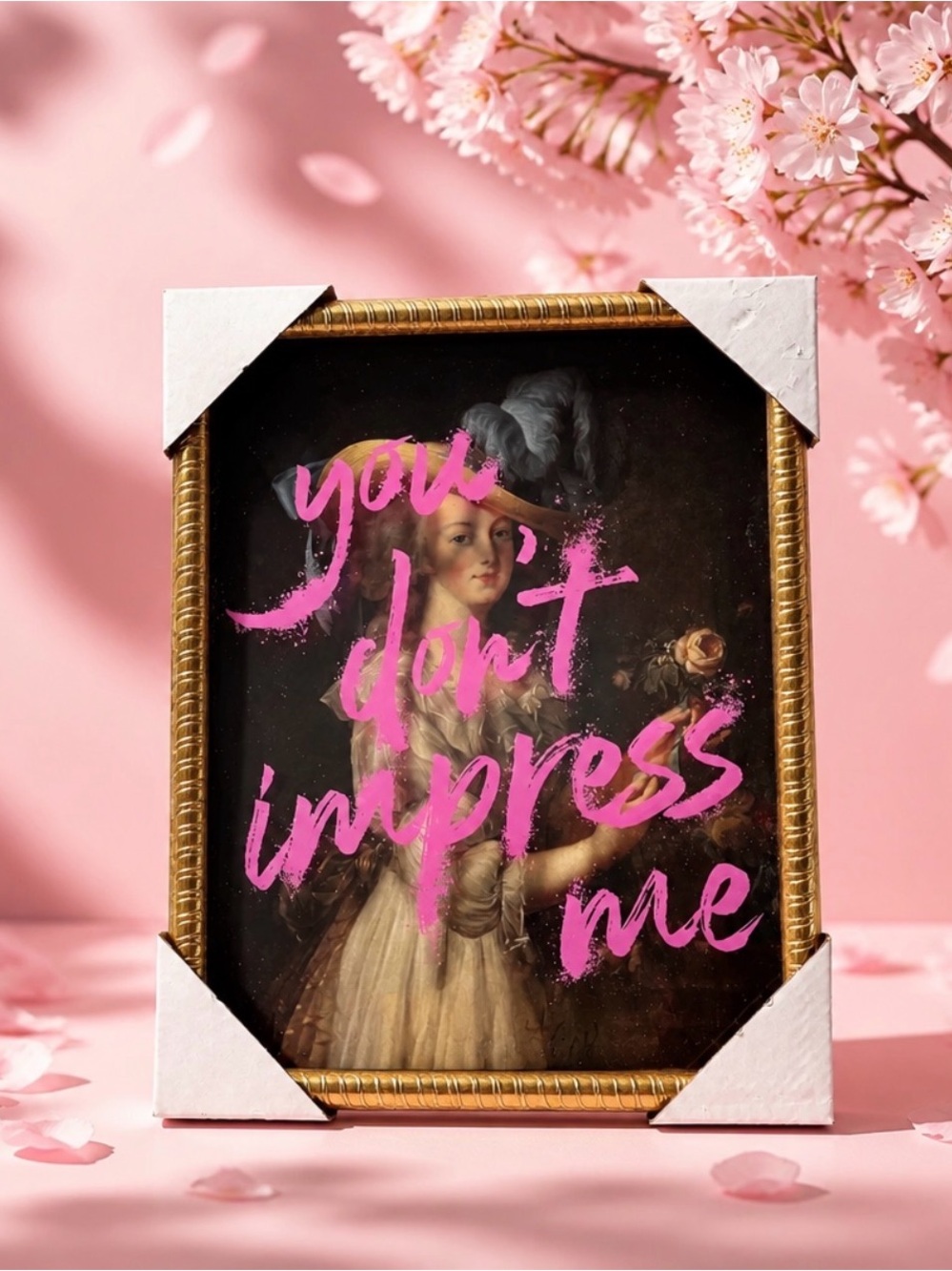 Pink Script Framed Art Print - You Don't Impress Me